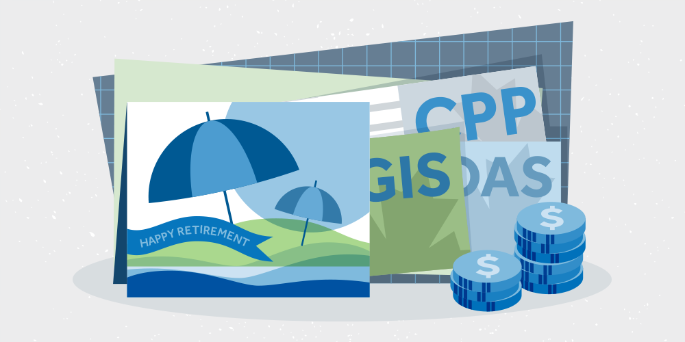 An illustration of a card that says "Happy retirement" and had pictures of a beach and umbrellas on it. Behind the card are papers that say "GIS", "OAS" and "CPP" on them, representing different income benefits. Beside all of the papers are 2 stacks of coins.