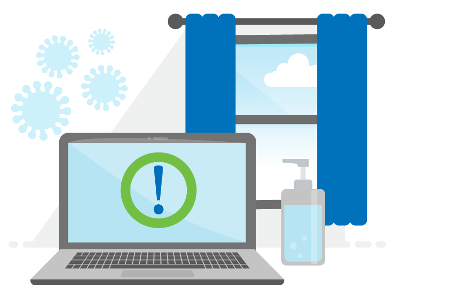 Illustration of a laptop with an alert notification on it, a bottle of hand sanitizer sitting next to it and a window in the background showing blue sky and clouds. Light blue microbes hover above the laptop.